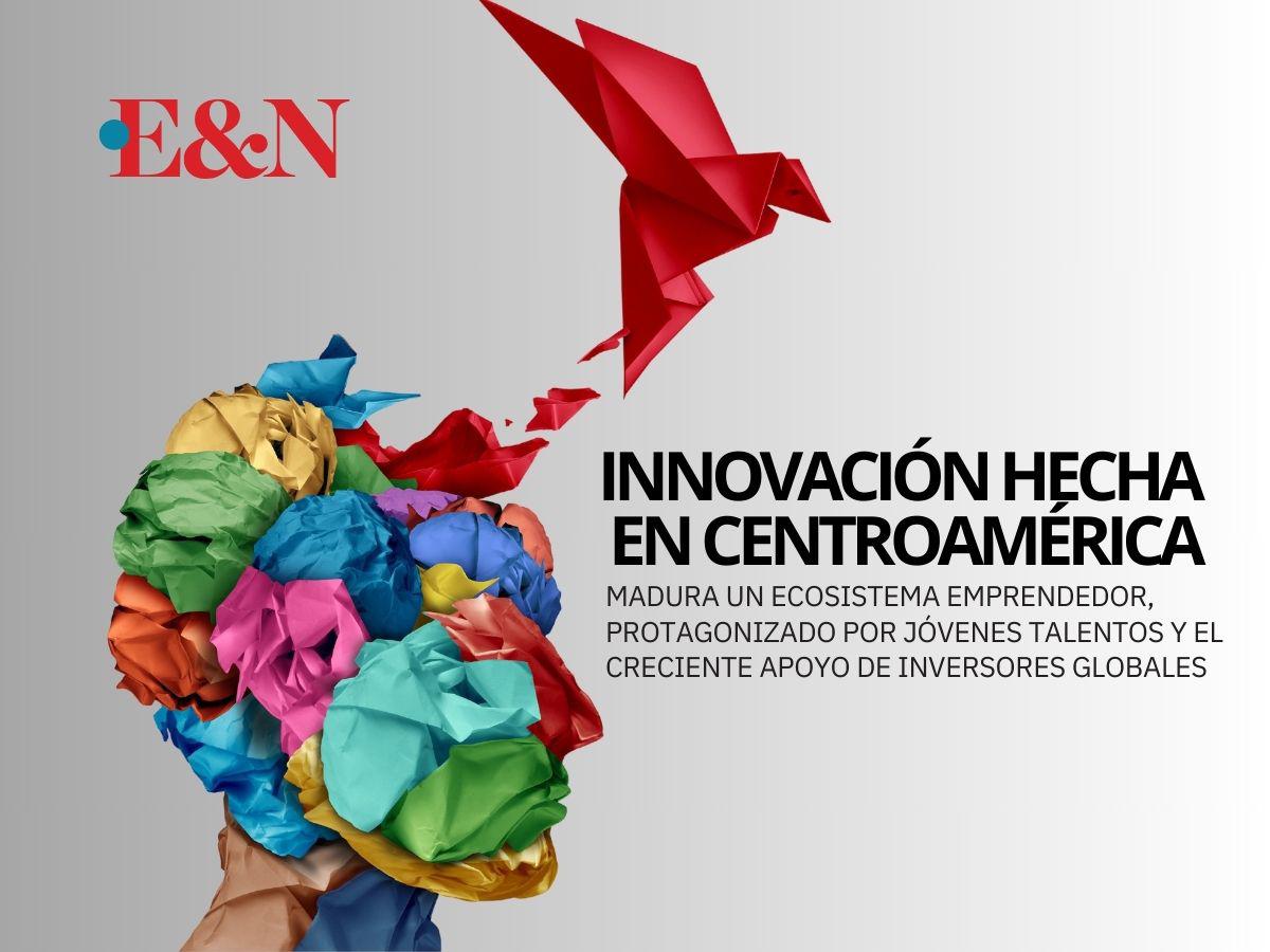 Innovación Hecha en Centroamérica: resiliente, curiosa y creativa