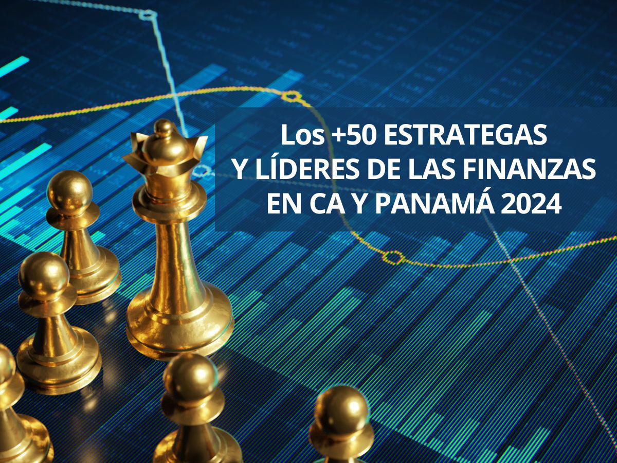 +50 Estrategas y Líderes de las Finanzas en Centroamérica 2024