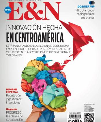 Edición E&amp;N 296 - Innovación hecha en Centroamérica